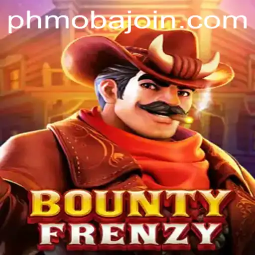 BountyFrenzy: A Riveting Adventure in the Virtual World of PHmoba.COM