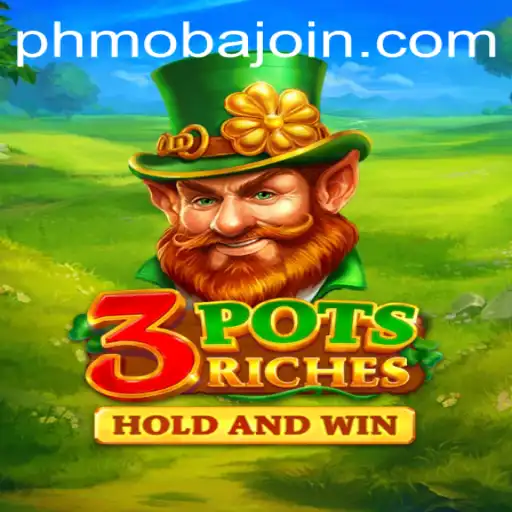 Unleashing Excitement with 3potsRiches on PHmoba.COM