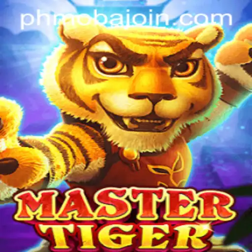 Discover the Thrilling World of MasterTiger: A New Gaming Sensation by PHmoba.COM