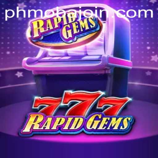 Unveiling RapidGems777: A Thrilling Venture into the World of Mobile Gaming with PHmoba.COM